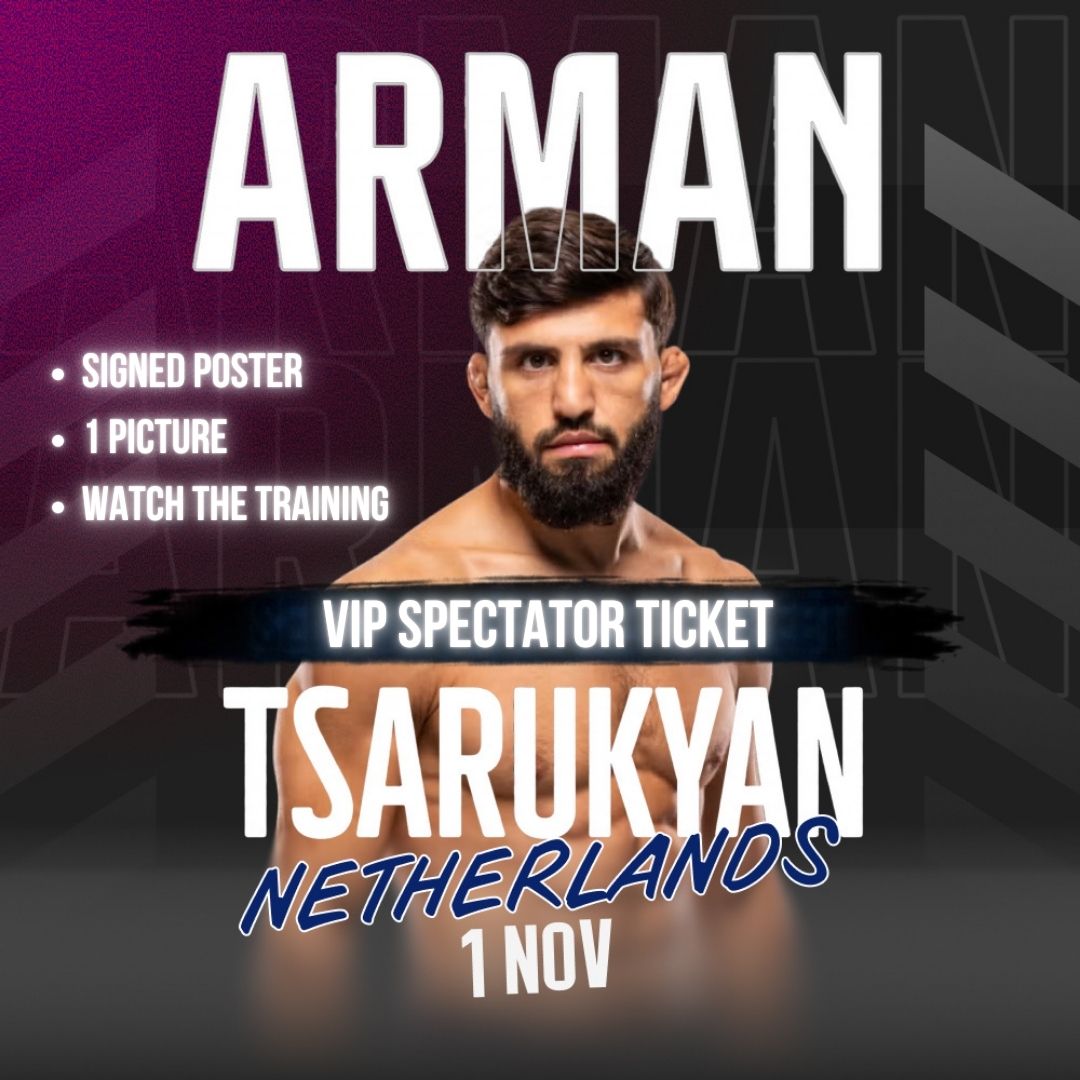 Arman Tsarukyan VIP Zuschauer-Ticket Amsterdam