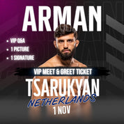 ARMAN Tsarukyan VIP MEET & GREET TICKET ALMERE